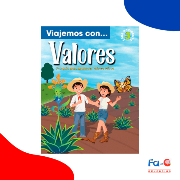 Viajemos con Valores 3 - Zona Occidente